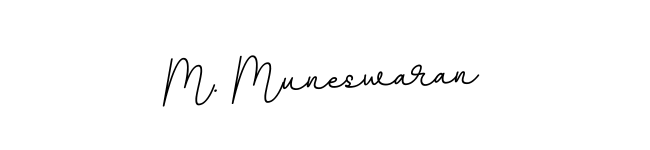 You should practise on your own different ways (BallpointsItalic-DORy9) to write your name (M. Muneswaran) in signature. don't let someone else do it for you. M. Muneswaran signature style 11 images and pictures png