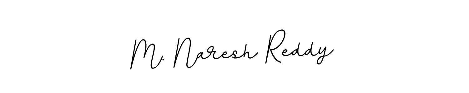 How to make M. Naresh Reddy name signature. Use BallpointsItalic-DORy9 style for creating short signs online. This is the latest handwritten sign. M. Naresh Reddy signature style 11 images and pictures png