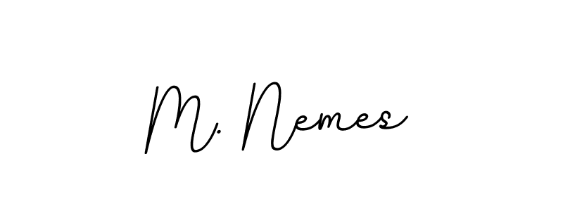 Also You can easily find your signature by using the search form. We will create M. Nemes name handwritten signature images for you free of cost using BallpointsItalic-DORy9 sign style. M. Nemes signature style 11 images and pictures png