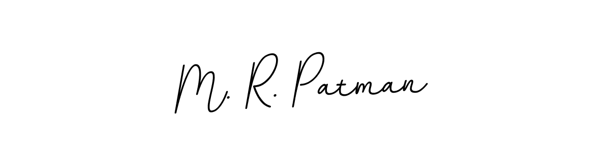 It looks lik you need a new signature style for name M. R. Patman. Design unique handwritten (BallpointsItalic-DORy9) signature with our free signature maker in just a few clicks. M. R. Patman signature style 11 images and pictures png