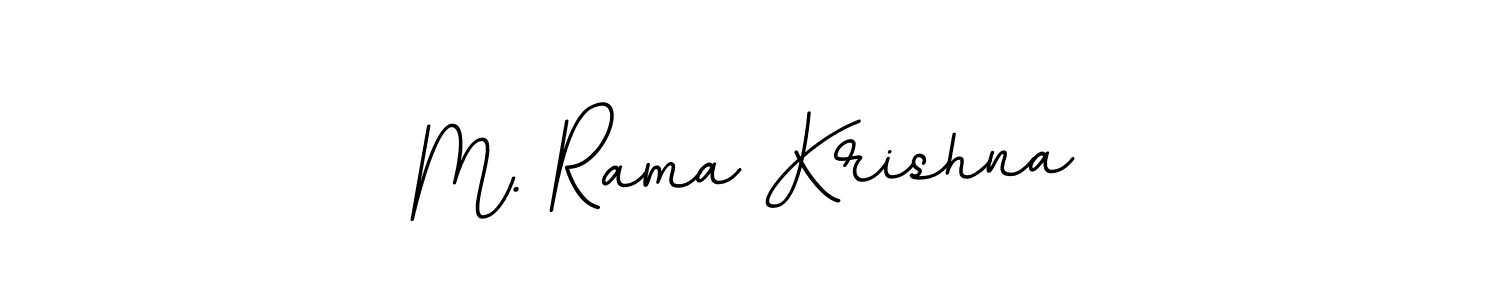 Make a short M. Rama Krishna signature style. Manage your documents anywhere anytime using BallpointsItalic-DORy9. Create and add eSignatures, submit forms, share and send files easily. M. Rama Krishna signature style 11 images and pictures png