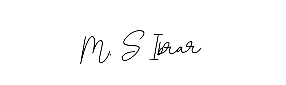 Here are the top 10 professional signature styles for the name M. S Ibrar. These are the best autograph styles you can use for your name. M. S Ibrar signature style 11 images and pictures png