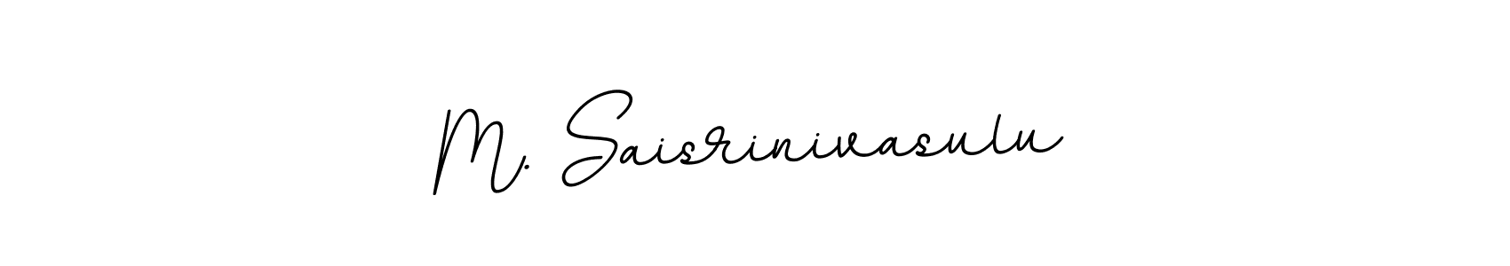 The best way (BallpointsItalic-DORy9) to make a short signature is to pick only two or three words in your name. The name M. Saisrinivasulu include a total of six letters. For converting this name. M. Saisrinivasulu signature style 11 images and pictures png