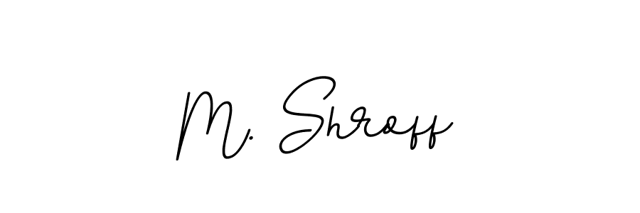 How to Draw M. Shroff signature style? BallpointsItalic-DORy9 is a latest design signature styles for name M. Shroff. M. Shroff signature style 11 images and pictures png