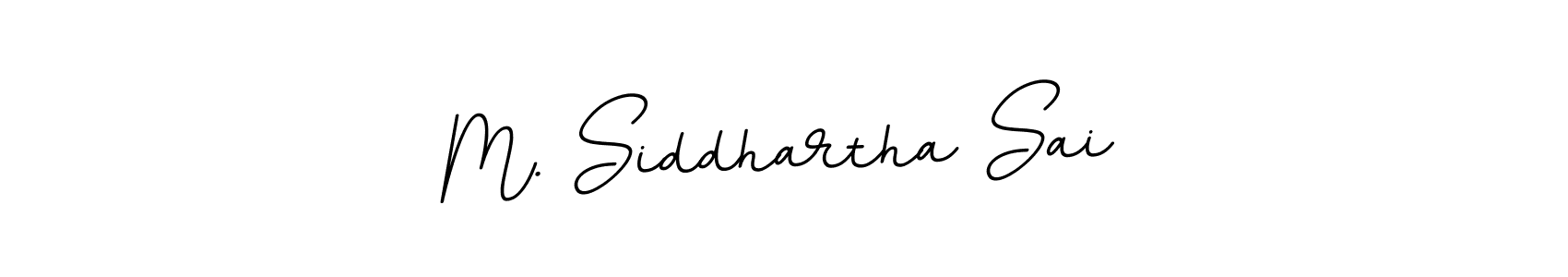 How to make M. Siddhartha Sai name signature. Use BallpointsItalic-DORy9 style for creating short signs online. This is the latest handwritten sign. M. Siddhartha Sai signature style 11 images and pictures png