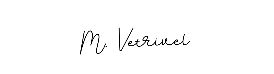 Use a signature maker to create a handwritten signature online. With this signature software, you can design (BallpointsItalic-DORy9) your own signature for name M. Vetrivel. M. Vetrivel signature style 11 images and pictures png