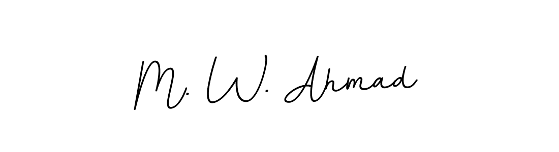 M. W. Ahmad stylish signature style. Best Handwritten Sign (BallpointsItalic-DORy9) for my name. Handwritten Signature Collection Ideas for my name M. W. Ahmad. M. W. Ahmad signature style 11 images and pictures png