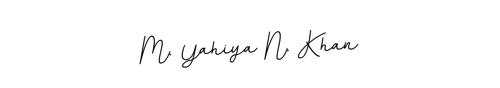 The best way (BallpointsItalic-DORy9) to make a short signature is to pick only two or three words in your name. The name M. Yahiya N. Khan include a total of six letters. For converting this name. M. Yahiya N. Khan signature style 11 images and pictures png