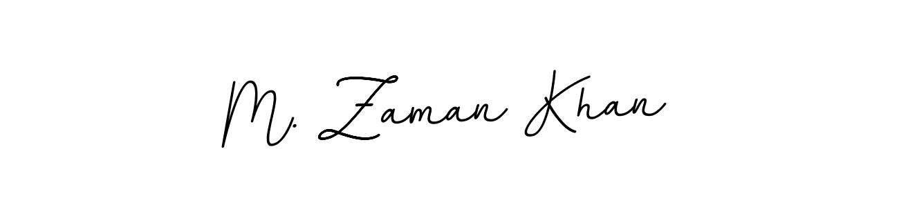 You should practise on your own different ways (BallpointsItalic-DORy9) to write your name (M. Zaman Khan) in signature. don't let someone else do it for you. M. Zaman Khan signature style 11 images and pictures png