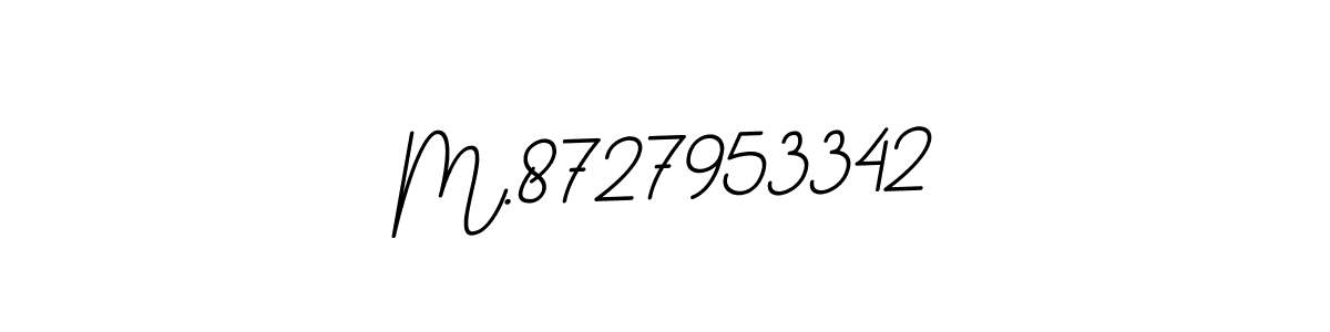 Create a beautiful signature design for name M.8727953342. With this signature (BallpointsItalic-DORy9) fonts, you can make a handwritten signature for free. M.8727953342 signature style 11 images and pictures png