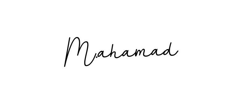 M.ahamad stylish signature style. Best Handwritten Sign (BallpointsItalic-DORy9) for my name. Handwritten Signature Collection Ideas for my name M.ahamad. M.ahamad signature style 11 images and pictures png