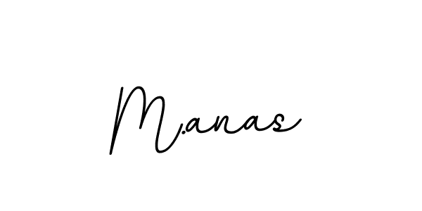 Create a beautiful signature design for name M.anas. With this signature (BallpointsItalic-DORy9) fonts, you can make a handwritten signature for free. M.anas signature style 11 images and pictures png