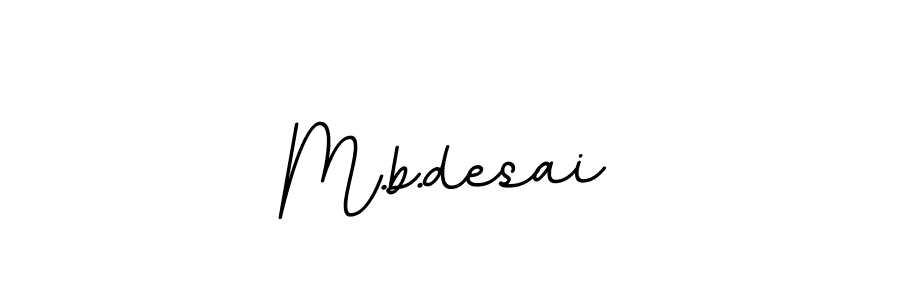 The best way (BallpointsItalic-DORy9) to make a short signature is to pick only two or three words in your name. The name M.b.desai include a total of six letters. For converting this name. M.b.desai signature style 11 images and pictures png