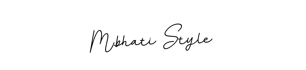 Make a beautiful signature design for name M.bhati Style. Use this online signature maker to create a handwritten signature for free. M.bhati Style signature style 11 images and pictures png