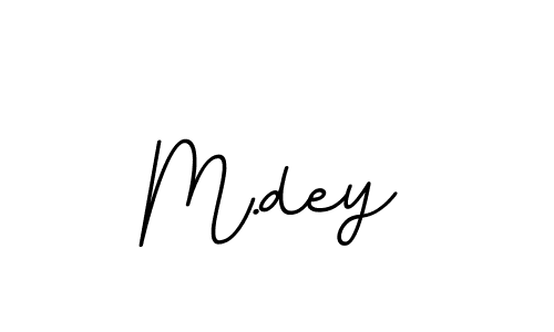 The best way (BallpointsItalic-DORy9) to make a short signature is to pick only two or three words in your name. The name M.dey include a total of six letters. For converting this name. M.dey signature style 11 images and pictures png