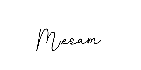 How to make M.esam name signature. Use BallpointsItalic-DORy9 style for creating short signs online. This is the latest handwritten sign. M.esam signature style 11 images and pictures png