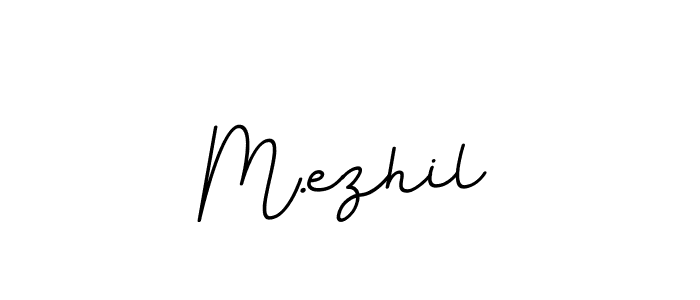M.ezhil stylish signature style. Best Handwritten Sign (BallpointsItalic-DORy9) for my name. Handwritten Signature Collection Ideas for my name M.ezhil. M.ezhil signature style 11 images and pictures png