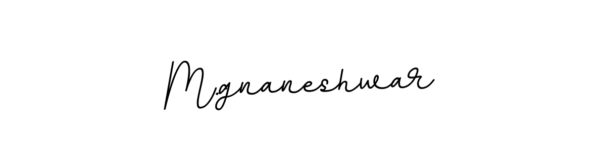 You should practise on your own different ways (BallpointsItalic-DORy9) to write your name (M.gnaneshwar) in signature. don't let someone else do it for you. M.gnaneshwar signature style 11 images and pictures png