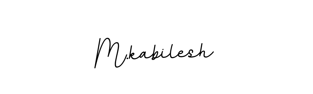 How to make M.kabilesh name signature. Use BallpointsItalic-DORy9 style for creating short signs online. This is the latest handwritten sign. M.kabilesh signature style 11 images and pictures png