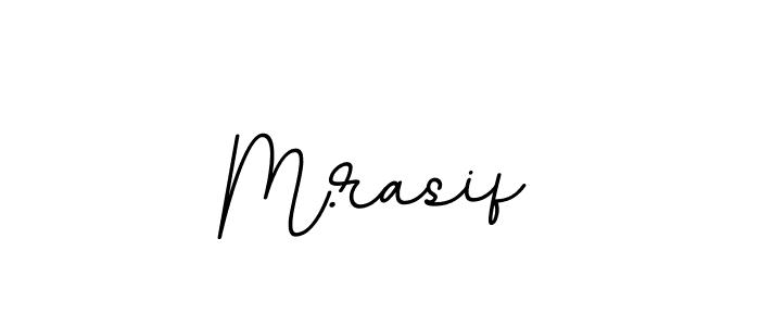 The best way (BallpointsItalic-DORy9) to make a short signature is to pick only two or three words in your name. The name M.rasif include a total of six letters. For converting this name. M.rasif signature style 11 images and pictures png