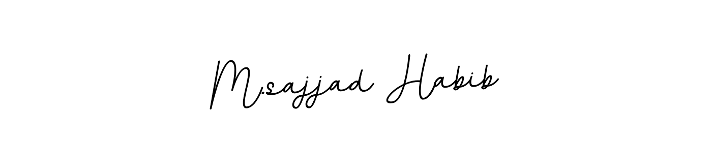 Use a signature maker to create a handwritten signature online. With this signature software, you can design (BallpointsItalic-DORy9) your own signature for name M.sajjad Habib. M.sajjad Habib signature style 11 images and pictures png