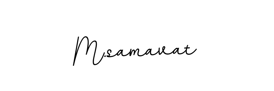 How to make M.samavat name signature. Use BallpointsItalic-DORy9 style for creating short signs online. This is the latest handwritten sign. M.samavat signature style 11 images and pictures png