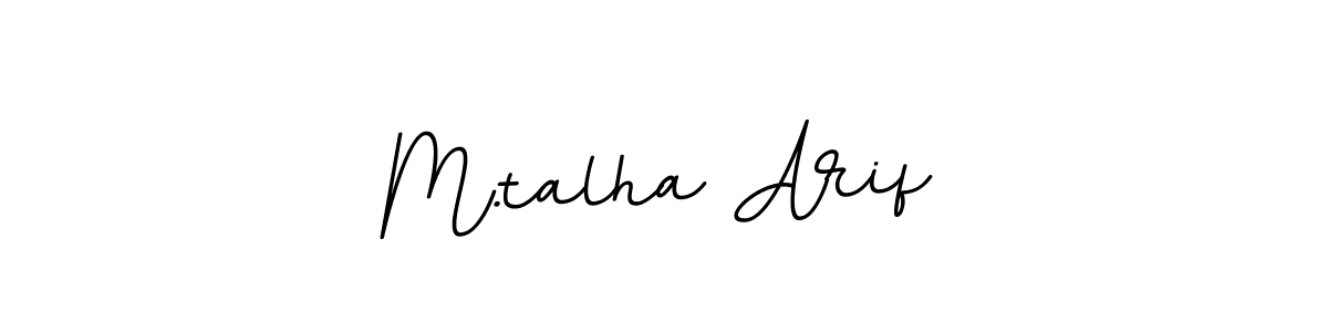 You should practise on your own different ways (BallpointsItalic-DORy9) to write your name (M.talha Arif) in signature. don't let someone else do it for you. M.talha Arif signature style 11 images and pictures png