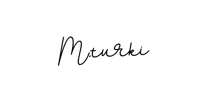 Similarly BallpointsItalic-DORy9 is the best handwritten signature design. Signature creator online .You can use it as an online autograph creator for name M.turki. M.turki signature style 11 images and pictures png