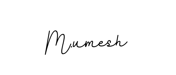 Also we have M.umesh name is the best signature style. Create professional handwritten signature collection using BallpointsItalic-DORy9 autograph style. M.umesh signature style 11 images and pictures png