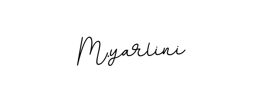 Use a signature maker to create a handwritten signature online. With this signature software, you can design (BallpointsItalic-DORy9) your own signature for name M.yarlini. M.yarlini signature style 11 images and pictures png
