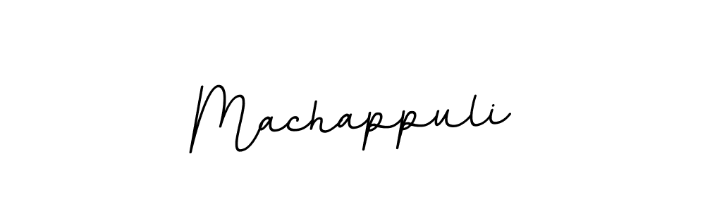 Also we have Machappuli name is the best signature style. Create professional handwritten signature collection using BallpointsItalic-DORy9 autograph style. Machappuli signature style 11 images and pictures png