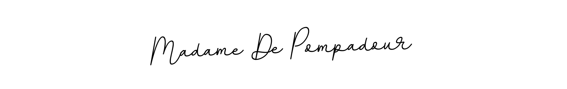 How to make Madame De Pompadour signature? BallpointsItalic-DORy9 is a professional autograph style. Create handwritten signature for Madame De Pompadour name. Madame De Pompadour signature style 11 images and pictures png