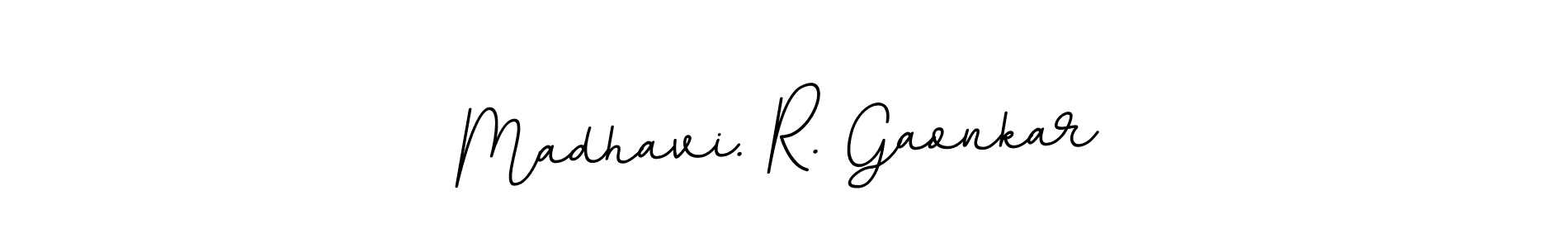 The best way (BallpointsItalic-DORy9) to make a short signature is to pick only two or three words in your name. The name Madhavi. R. Gaonkar include a total of six letters. For converting this name. Madhavi. R. Gaonkar signature style 11 images and pictures png