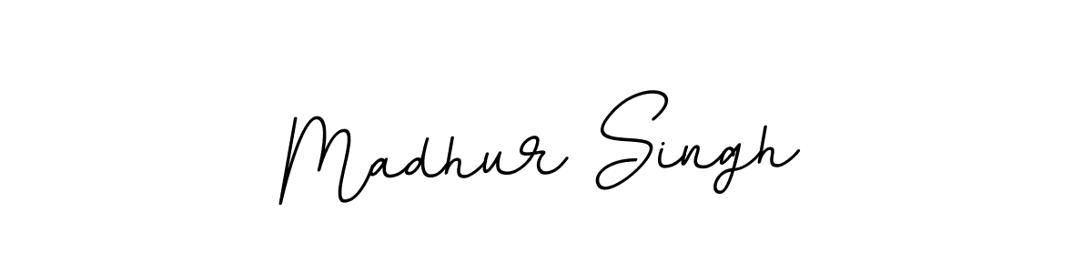 You should practise on your own different ways (BallpointsItalic-DORy9) to write your name (Madhur Singh) in signature. don't let someone else do it for you. Madhur Singh signature style 11 images and pictures png