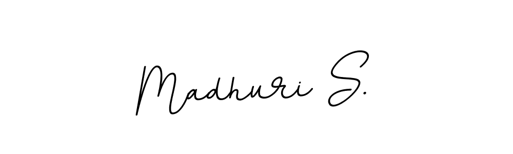 How to make Madhuri S. name signature. Use BallpointsItalic-DORy9 style for creating short signs online. This is the latest handwritten sign. Madhuri S. signature style 11 images and pictures png