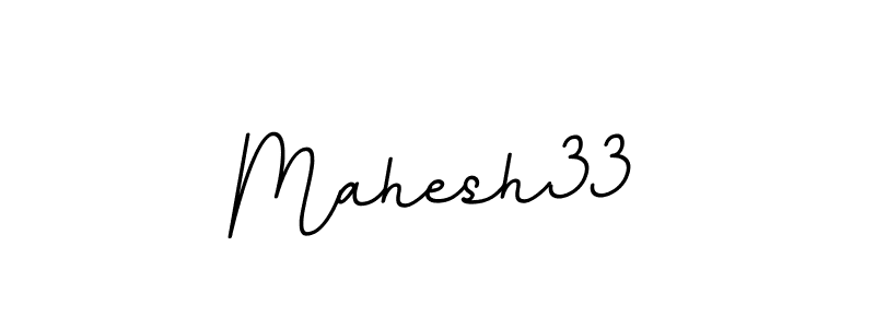 It looks lik you need a new signature style for name Mahesh33. Design unique handwritten (BallpointsItalic-DORy9) signature with our free signature maker in just a few clicks. Mahesh33 signature style 11 images and pictures png