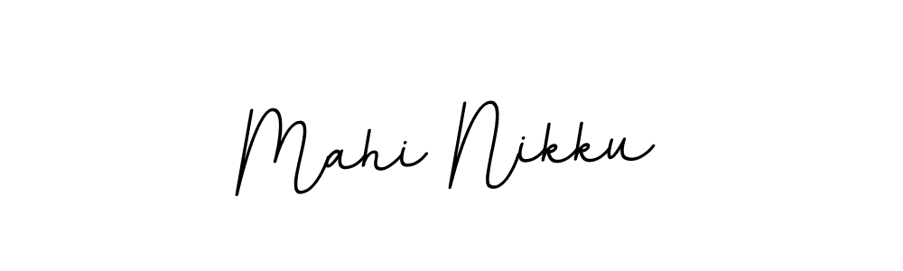 Also You can easily find your signature by using the search form. We will create Mahi Nikku name handwritten signature images for you free of cost using BallpointsItalic-DORy9 sign style. Mahi Nikku signature style 11 images and pictures png