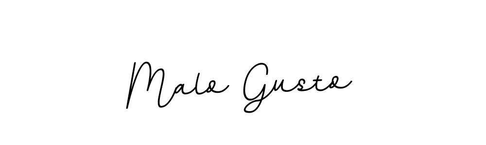 Create a beautiful signature design for name Malo Gusto. With this signature (BallpointsItalic-DORy9) fonts, you can make a handwritten signature for free. Malo Gusto signature style 11 images and pictures png