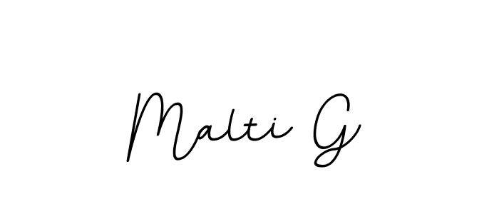 You should practise on your own different ways (BallpointsItalic-DORy9) to write your name (Malti G) in signature. don't let someone else do it for you. Malti G signature style 11 images and pictures png