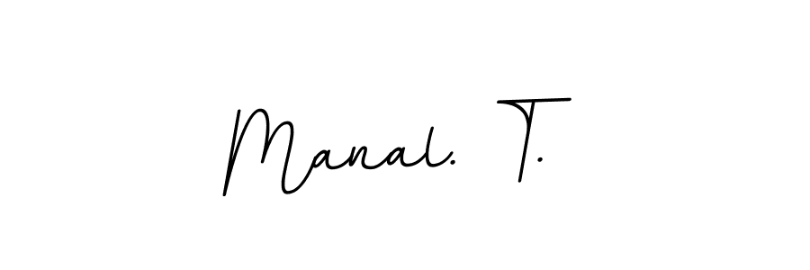 How to make Manal. T. signature? BallpointsItalic-DORy9 is a professional autograph style. Create handwritten signature for Manal. T. name. Manal. T. signature style 11 images and pictures png