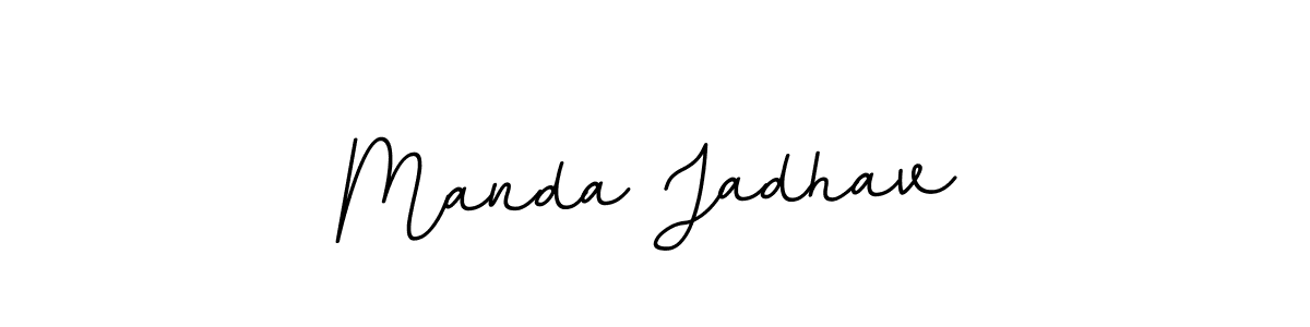 You should practise on your own different ways (BallpointsItalic-DORy9) to write your name (Manda Jadhav) in signature. don't let someone else do it for you. Manda Jadhav signature style 11 images and pictures png