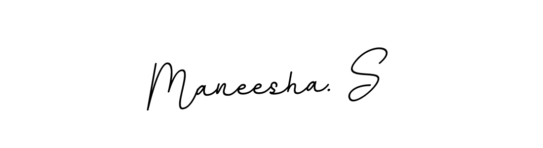 The best way (BallpointsItalic-DORy9) to make a short signature is to pick only two or three words in your name. The name Maneesha. S include a total of six letters. For converting this name. Maneesha. S signature style 11 images and pictures png