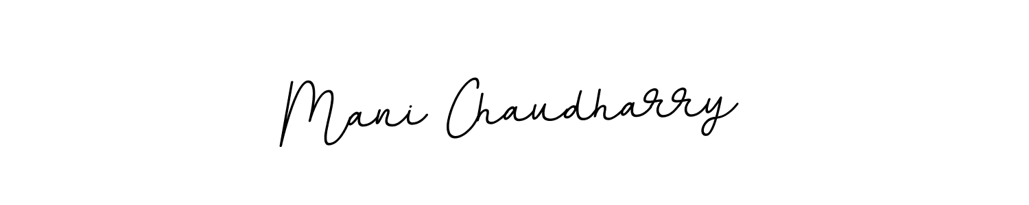 Make a beautiful signature design for name Mani Chaudharry. With this signature (BallpointsItalic-DORy9) style, you can create a handwritten signature for free. Mani Chaudharry signature style 11 images and pictures png