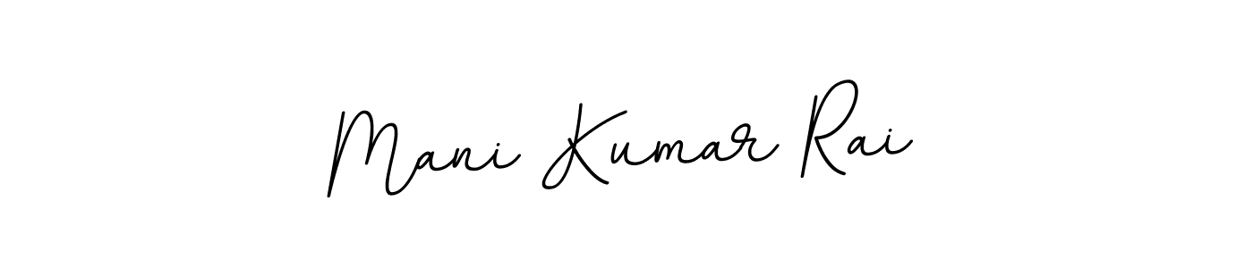 It looks lik you need a new signature style for name Mani Kumar Rai. Design unique handwritten (BallpointsItalic-DORy9) signature with our free signature maker in just a few clicks. Mani Kumar Rai signature style 11 images and pictures png