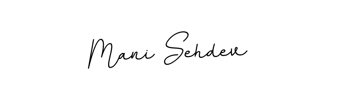 Use a signature maker to create a handwritten signature online. With this signature software, you can design (BallpointsItalic-DORy9) your own signature for name Mani Sehdev. Mani Sehdev signature style 11 images and pictures png