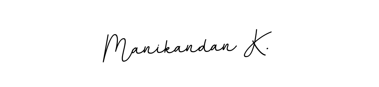 The best way (BallpointsItalic-DORy9) to make a short signature is to pick only two or three words in your name. The name Manikandan K. include a total of six letters. For converting this name. Manikandan K. signature style 11 images and pictures png