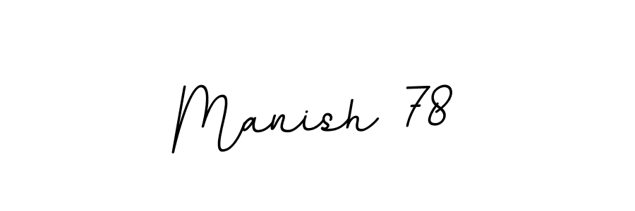 Use a signature maker to create a handwritten signature online. With this signature software, you can design (BallpointsItalic-DORy9) your own signature for name Manish 78. Manish 78 signature style 11 images and pictures png