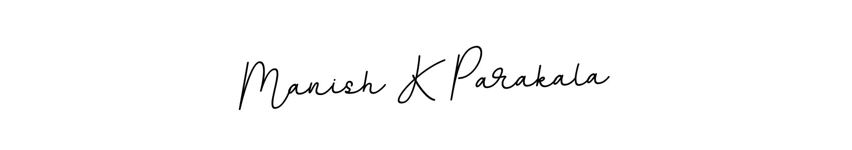 Also You can easily find your signature by using the search form. We will create Manish K Parakala name handwritten signature images for you free of cost using BallpointsItalic-DORy9 sign style. Manish K Parakala signature style 11 images and pictures png