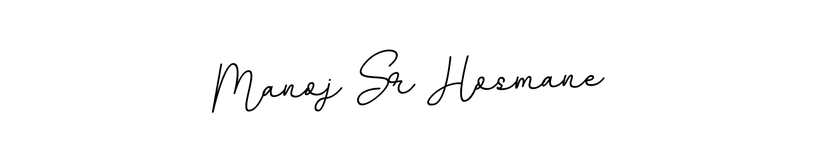 Make a beautiful signature design for name Manoj Sr Hosmane. Use this online signature maker to create a handwritten signature for free. Manoj Sr Hosmane signature style 11 images and pictures png