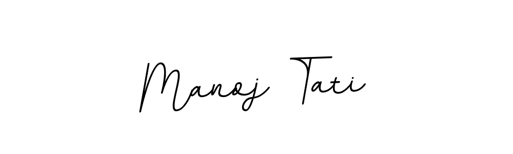 You should practise on your own different ways (BallpointsItalic-DORy9) to write your name (Manoj Tati) in signature. don't let someone else do it for you. Manoj Tati signature style 11 images and pictures png